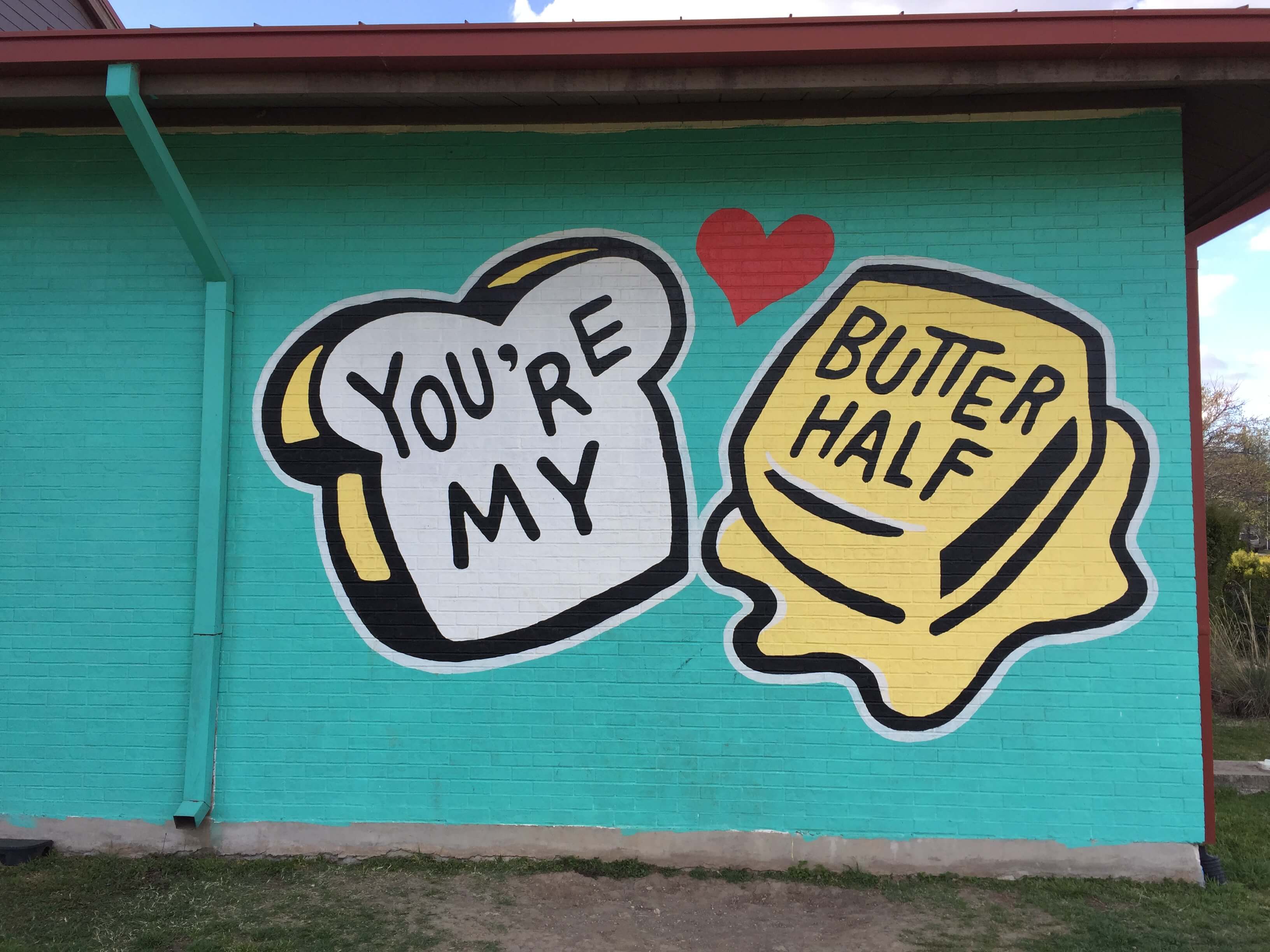 butter half Visit Your My Butter Half Mural